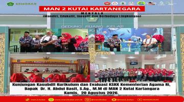 MAN 2 Kukar Terima Kunjungan Kasubdit Kurev KSKK Kemenag RI